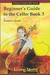 LudwigMasters Grant, Francis: Beginner's Guide to the Cello Book 3, LudwigMasters