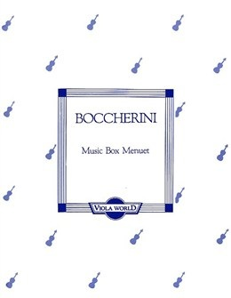 Boccherini, Luigi (Arnold): Music Box Minuet (viola & piano)