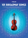 HAL LEONARD 101 Broadway Songs (violin)