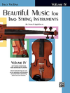 Alfred Music Applebaum, S.: Beautiful Music for Two String Instruments Book 4 (2 violins) Alfred