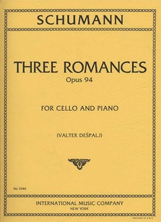 International Music Company Schumann, Robert (Despalj): 3 Romances (Cello & piano) IMC