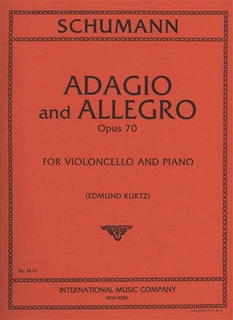 International Music Company Schumann, Robert: Adagio & Allegro Op.70 (cello & piano) IMC