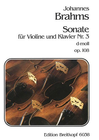 Brahms, Johannes: Sonata #3 Op.108 in d (violin & piano)