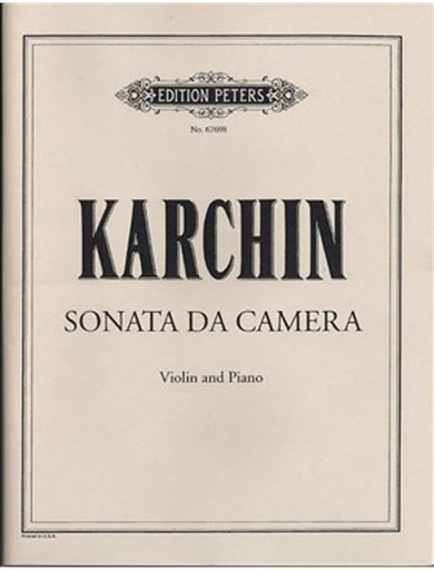 Karchin, Louis: Sonata da camera (violin & piano)