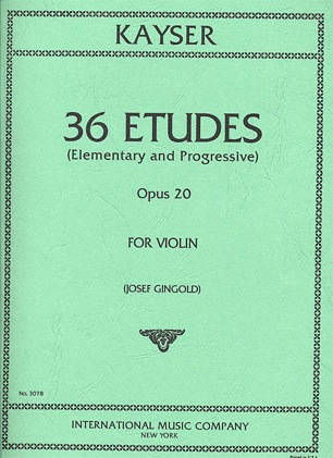 International Music Company Kayser, H.E. (Gingold): 36 Etudes Op. 20 for Violin-Elementary & Progressive
