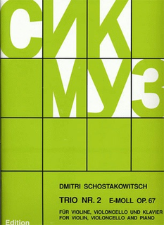 HAL LEONARD Shostakovich, Dmitri: Trio in e minor Op. 67 (violin, cello & piano)