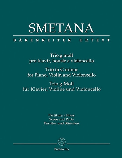 Barenreiter Smetana, Bedrich (Bartos): Trio in G minor (violin, cello, piano) Barenreiter