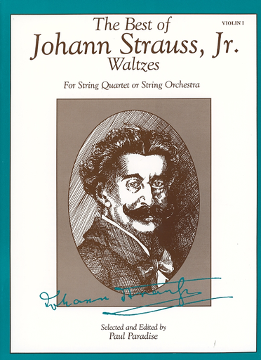 Alfred Music Strauss, J. (Paradise): The Best of Johann Strauss, Jr. Waltzes (violin 1)