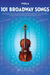 HAL LEONARD 101 Broadway Songs (viola)