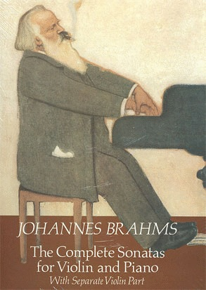 Brahms, Johannes: Sonatas (violin & piano)