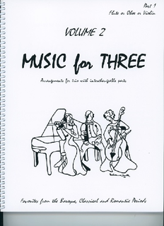 Last Resort Music Publishing Kelley, Daniel: Music for Three Vol.2, Favorites from the Baroque, Classical & Romantic Periods (violin 1)