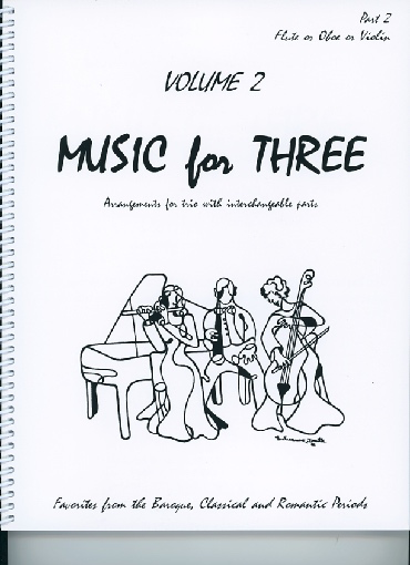 Last Resort Music Publishing Kelley, Daniel: Music for Three Vol.2, Favorites from the Baroque, Classical & Romantic Periods (violin 2)