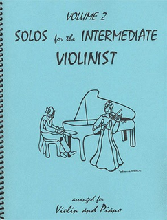 Last Resort Music Publishing Kelley, Daniel: Solos for the Intermediate Violinist Vol.2 (violin & piano)