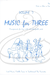 Last Resort Music Publishing Kelley: Music for Three, Vol.7, Part 1 - Irish Music, Fiddle Tunes, & Traditional Pop Favorites (violin/flute/oboe) Last Resort