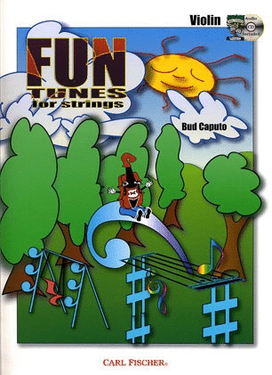 Carl Fischer Caputo, Bud: Fun Tunes for Strings (violin & CD)