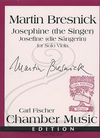 Carl Fischer Bresnick, Martin: Josephine (the Singer) for Solo Viola