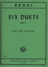 International Music Company Bruni: 6 Duets, Op.6 (two violins)