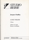 Carl Fischer Chailley, J.: 2 Duos (two violins)