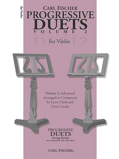 Carl Fischer Clark, Larry & Doris Gazda: Progressive Duets, Vol.2 Easy to Medium (2 violins)