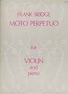 Stainer & Bell Ltd. Bridge, Frank: Moto Perpetuo (violin & piano)