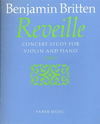 Faber Music Britten, B.: Reveille (violin & piano)