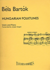 HAL LEONARD Bartok, B. (Szigeti): Hungarian FolkTunes (Violin and Piano)