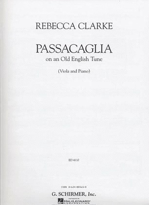 Schirmer Clarke, Rebecca: Passacaglia on an Old English Tune (viola & piano)