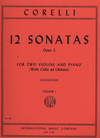 International Music Company Corelli, A. (Schaeffler): 12 Sonatas, Op.2, Volume I (two violins, and piano, with Cello ad libitum)