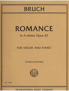 International Music Company Bruch, Max (Rosand): Romance in A min., Op. 42 for violin and piano
