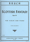 International Music Company Bruch: Scottish Fantasy, Opus 46 for violin and piano