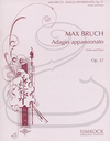 HAL LEONARD Bruch: Adagio Appassionato in F minor, Op.57 (violin & piano) Simrock