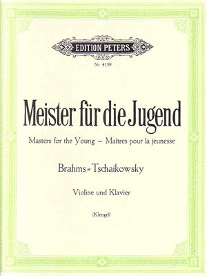 Klengel: Album ''Masters for the Young'' Brahms/Tchakowsky (violin & piano)