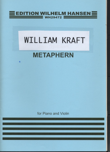 Kraft, William: Metaphern (violin & piano)