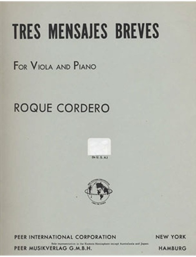 Carl Fischer Cordero, Roque: 3 Mensajes Breves (viola & piano)