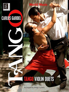 Carl Fischer Gardel (Collatti): Tango Violin Duets (2 violins) Universal Edition