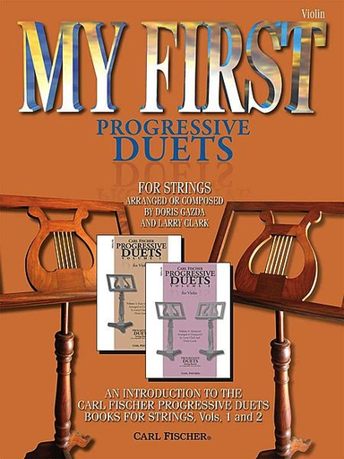 Carl Fischer Gazda, Doris: My First Progressive Duets (2 violins)