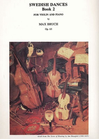 Carl Fischer Bruch: Swedish Dances, Op.63, Bk.2 (violin & piano) Masters Music