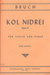 International Music Company Bruch, Max: Kol Nidrei (violin & piano)