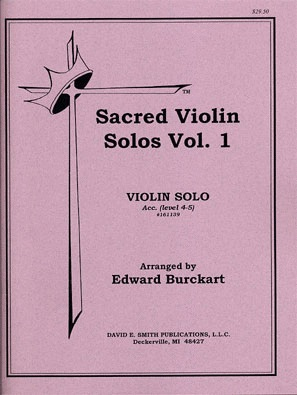 Burckart, Edward: Sacred Violin Solos Vol.1 (violin & piano)