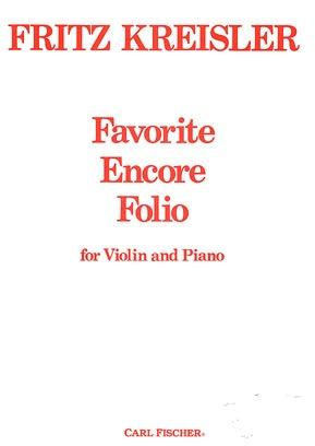 Carl Fischer Kreisler, Fritz: Favorite Encore Folio (violin & piano)