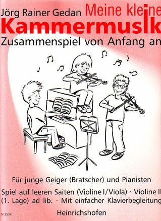 Gedan, Jorg Rainer: Meine Kleine Kammermusik (2 Violins, Piano)(Violin, Viola, Piano)