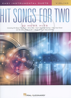 HAL LEONARD Hal Leonard (Deneff): (collection) Hit Songs for Two -ARRANGED (2 violins) Hal Leonard
