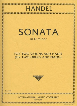 International Music Company Handel, G.F.Sonata in D Minor (2 Violins & Piano)