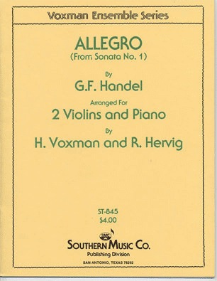 Southern Music Company Handel, G.F. (Voxman): Allegro from Sonata #1 (2 violins & piano)