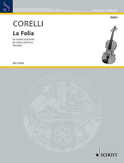 HAL LEONARD Kreisler, Fritz (Corelli): La Folia (violin & piano) SCHOTT EDITION
