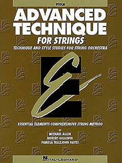 HAL LEONARD Allen, M., Gillespie, R., & Hayes, P.T.: Advanced Technique (viola)