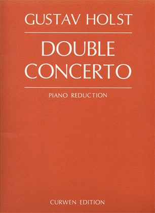 HAL LEONARD Holst, Gustav: Concerto for Two Violins Op.49 (2 violins, Piano, Score)