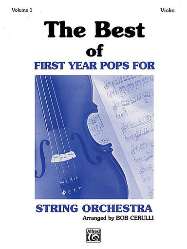 Alfred Music Cerulli, Bob: The Best of First Year Pops (violin)