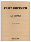 Carl Fischer Kreisler, Fritz: La Gitana (violin & piano)