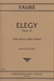 International Music Company Faure, G. (Katims): Elegy Op.24 (viola & piano)